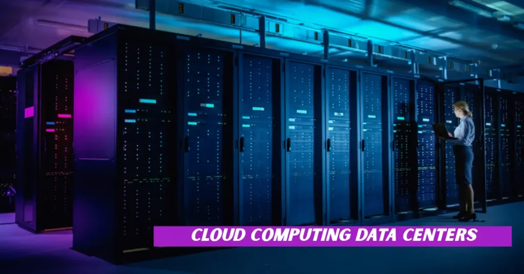 cloud computing data centers