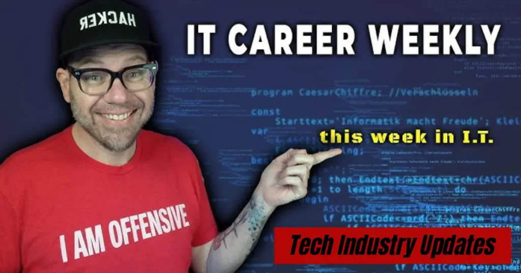 tech industry updates