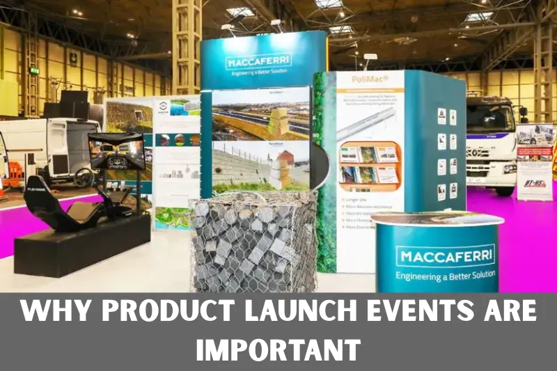 why product launch events are important